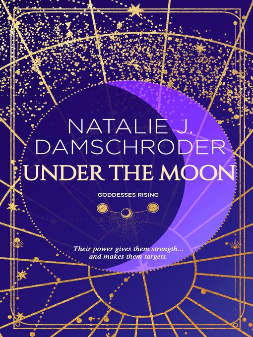 Title details for Under the Moon by Natalie J. Damschroder - Available